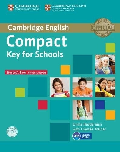 Compact Key For Schools - Student`s With Cd-rom, De Heyderman,emma. Editorial Cambridge En Inglés