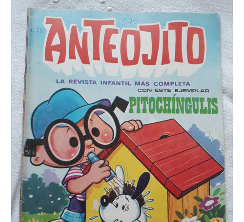 Anteojito Nº 570 12/2/1976 Cuadrito Chingulis Anteojito