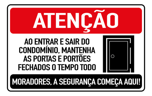 Kit 2 Placas Atencao Ao Entrar E Sair Do Condominio 30x20cm