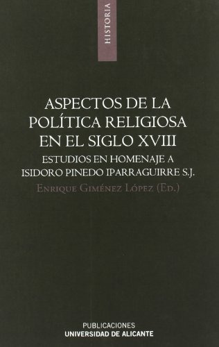 Libro Aspectos De La Politica Religiosa En El Sigl De Gimene