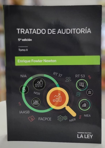 Tratado De Auditoría Dos Tomos Fowler Newton Ultima Edición