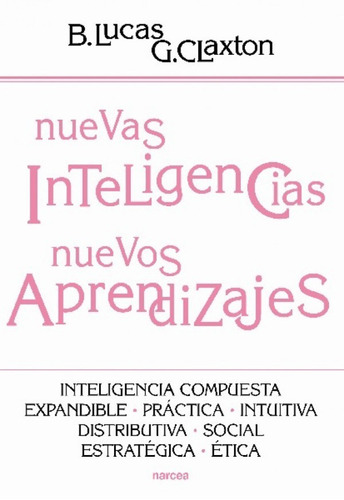  Nuevas Inteligencias, Nuevos Aprendizajes 