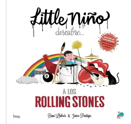 Little Niãâ±o Descubre A Los Rolling Stones, De Llabrés, Dani. Editorial Bang Ediciones, Tapa Dura En Español