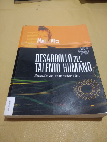 Desarrollo Del Talento Humano Basado Competencias Impecable