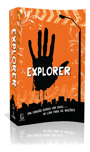 Explorer   Sem Limites: Explorer   Sem Limites, De Rodriguez, Maria De. Editora Esperanca, Capa Mole Em Português