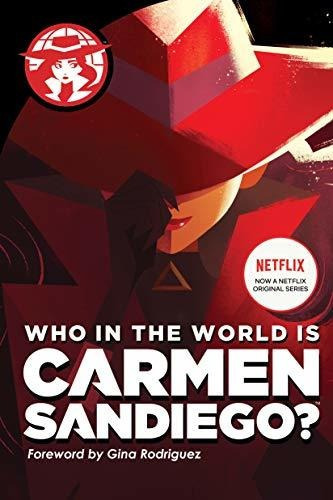 Who In The World Is Carmen Sandiego?, De Rebecca Tinker. Editorial Houghton Mifflin Harcourt Publishing Company, Tapa Dura En Inglés