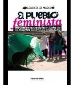 El Pueblo Feminista -  Di Marco Graciela