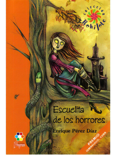 Escuelita de los horrores: Escuelita de los horrores, de Enrique Pérez Díaz. Serie 9706417367, vol. 1. Editorial Promolibro, tapa blanda, edición 2006 en español, 2006