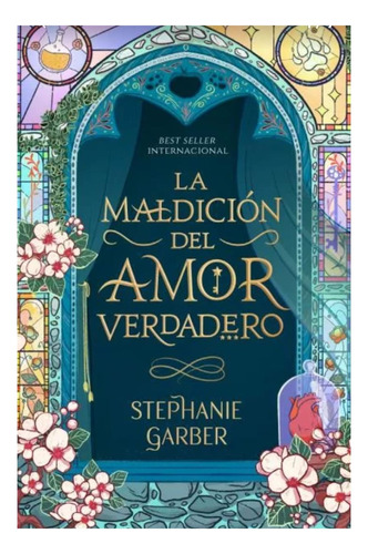 Maldicion Del Amor Verdadero - Garber Stephanie.