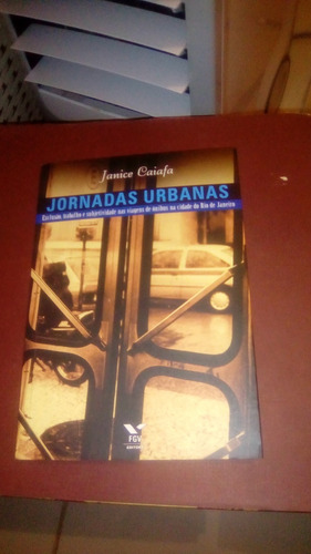 Livro Jornadas Urbanas Janice Caiafa