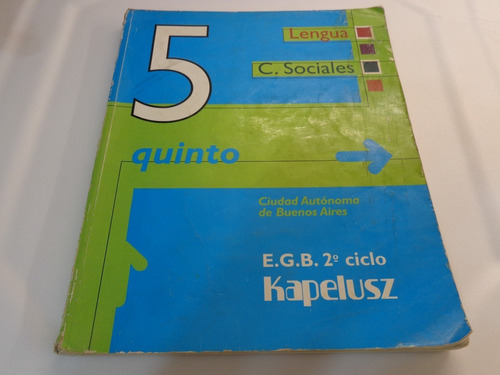 Lengua Y Ciencias Sociales 5 -  Kapelusz Ciudad De Bs. As.