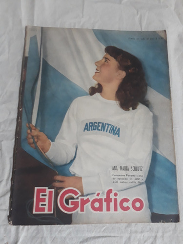 Revista El Grafico N° 1651 Ana Maria Schultz Natacion - Tc