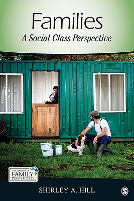 Libro Families: A Social Class Perspective - Hill, Shirle...