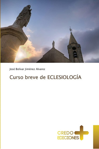 Libro Curso Breve Eclesiología (spanish Edition)