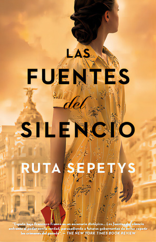 Las Fuentes Del Silencio / The Fountains Of Silence, De Sepetys, Ruta. Editorial Vintage Injuv, Tapa Blanda En Español