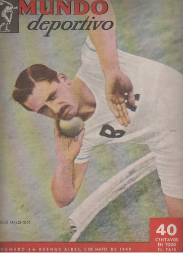 Revista Mundo Deportivo * Mmalchiodi * Galvez N° 3 Año 1949