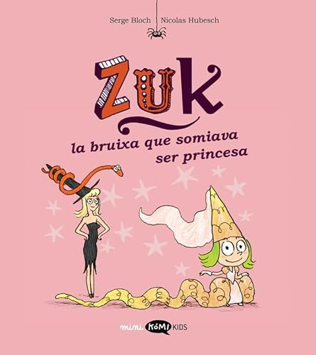 Libro Zuk 3 La Bruixa Que Somiava Ser Princesa De Bloch Serg