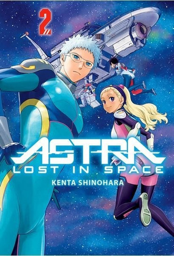 Astra: Lost In Space 02, De Shinohara,kenta. Editorial Milky Way ,ediciones, Tapa Blanda En Español