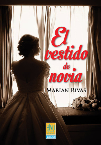 El Vestido De Novia - Rivas,marian