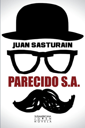 Parecidos S.a.. - Juan Sasturain