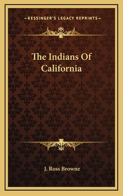 Libro The Indians Of California - Browne, J. Ross