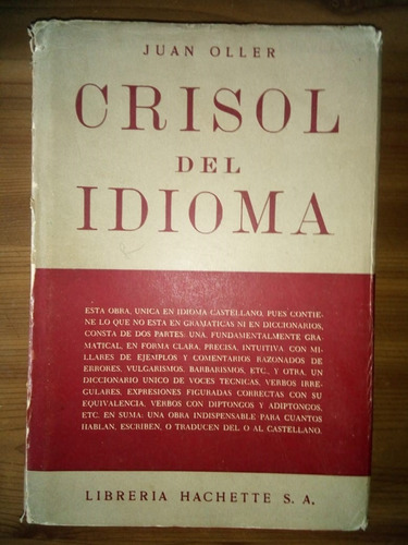 Libro Crisol Del Idioma Castellano Juan Oller Tapa Dura