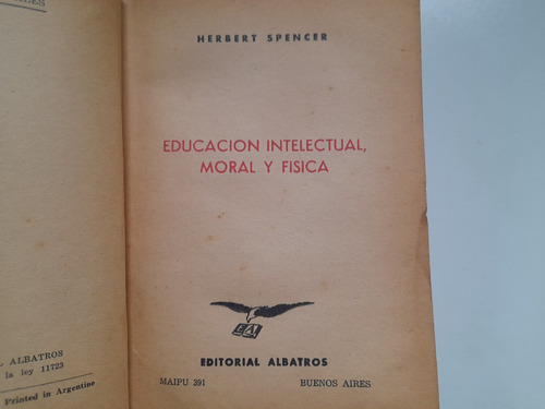 Educacion Intelectual, Moral Y Fisica, Herbert Spencer