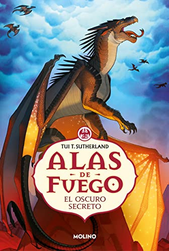 Libro : El Oscuro Secreto / The Dark Secret (alas De Fuego)