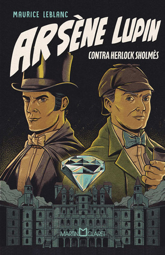 Arsène Lupin Contra Herlock Sholmès, De Maurice Leblanc. Editora Martin Claret, Capa Dura Em Português