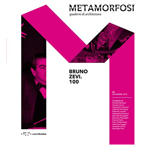 Libro Metamorfosi 05 Bruno Zevi. 100 De Muntoni, Alessandra