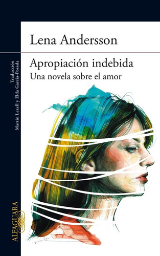 Apropiacion Indebida - Lena Andersson