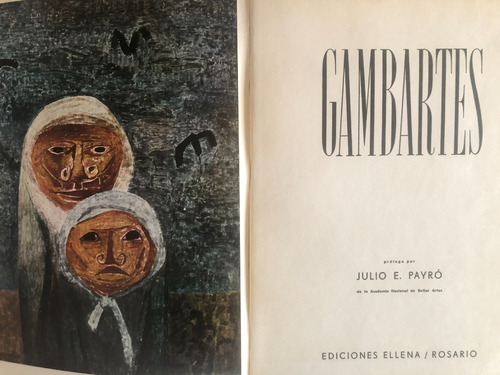 Gambartes - Prol. Julio Payró - 11 Litografías Originales