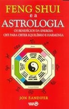 Feng Shui E A Astrologia De Jon Sandifer Pela Nova Era (2...