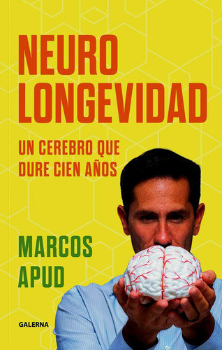 Neurolongevidad - Marcos Apud