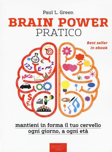Libro: Brain Power Pratico: Mantieni In Forma Il Tuo Cervell