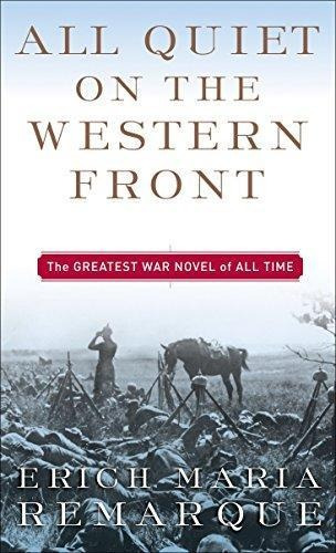 All Quiet On The Western Front: A Novel (libro En Inglés)