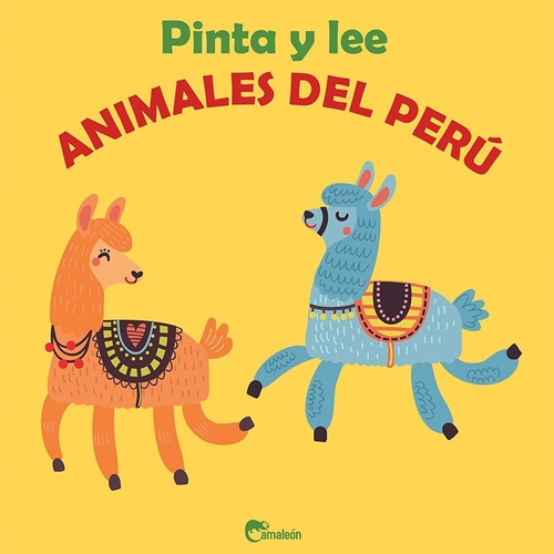 Pinta Y Lee: Animales Del Perú (libro Para Colorear)