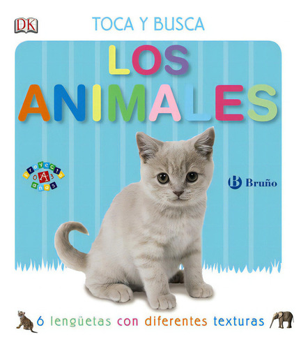 Toca Y Busca. Los Animales, De Dorling Kindersley. Editorial Bruño, Tapa Dura En Español