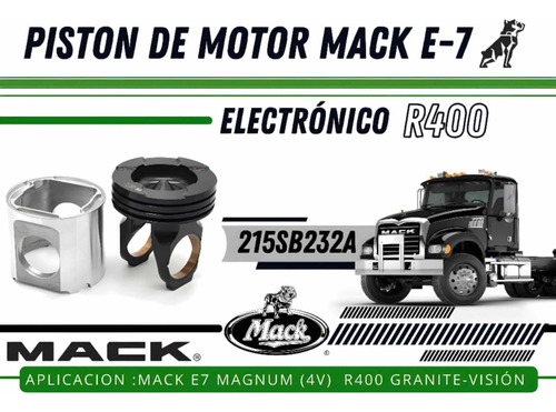 Piston De Motor  Mack E7 R400 Magnum 4v  Electronico