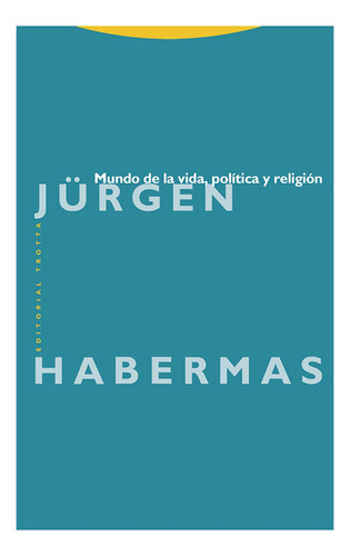 Mundo De La Vida, Politica Y Religion - Habermas, Jurgen