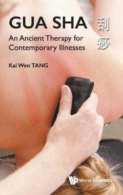 Gua Sha: An Ancient Therapy For Contemporary Illnesses - ...