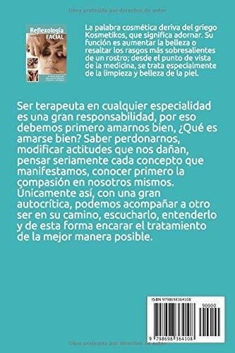 Reflexologia Facial Un Metodo Efectivo Para Tratar., De Marrapodi, Nora. Editorial Independently Published En Español