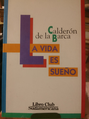 La Vida Es Sueño Calderón De La Barca