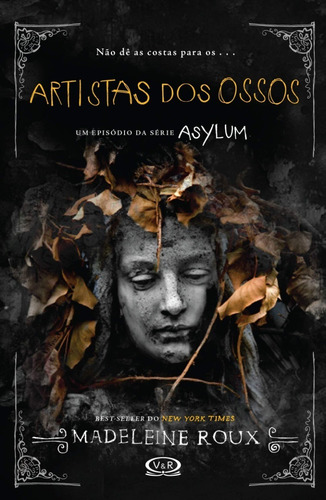 Livro Asylum - Artistas Dos Ossos