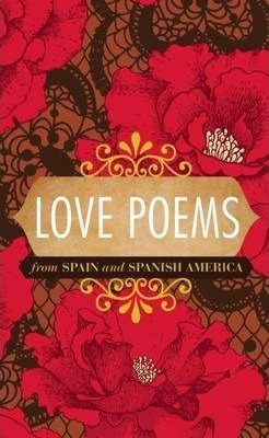 Libro Love Poems From Spain And Spanish America - Perry H...