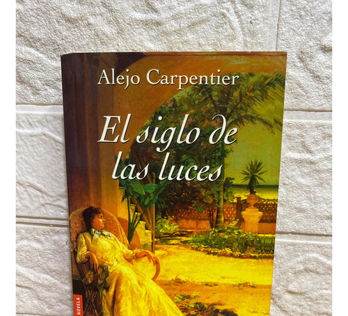 El Siglo De Las Luces (Usado)
