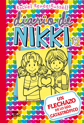 Libro Diario De Nikki 12. Un Flechazo De Lo Más Catastrófico