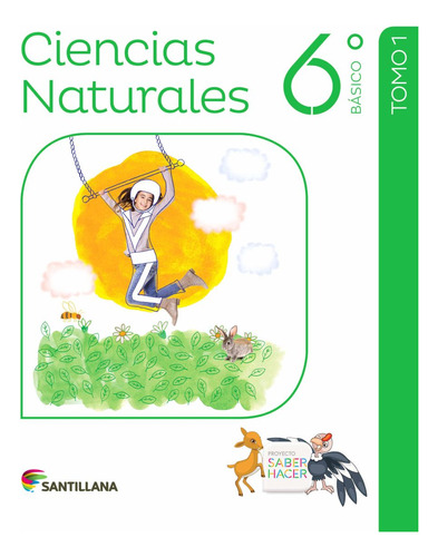 Pack Ciencias Naturales 6 Saber Hacer. Envio Gratis /304