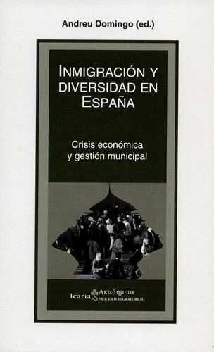 Libro Inmigración Y Diversidad En España. Crisis Económica