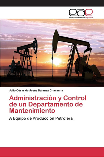 Libro: Administración Y Control De Un Departamento De Manten